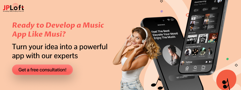 Ready to Develop a Music App Like Musi CTA1
